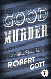 Buy Good Murder: A William Power Fiasco