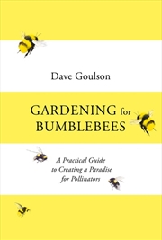 Buy Gardening for Bumblebees