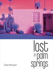 Buy Lost in Palm Springs