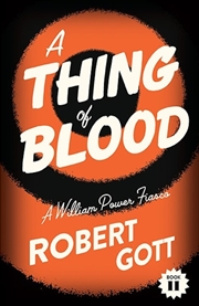 Buy Thing of Blood: A William Power Fiasco