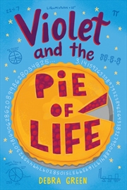 Buy Violet and the Pie of Life