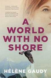 Buy World with No Shore: A Novel