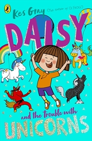 Buy Daisy and the Trouble With Unicorns