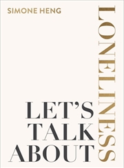 Buy Let's Talk About Loneliness