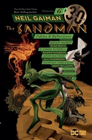 Buy Sandman Vol. 6: Fables & Reflections 30th Anniversary Edition