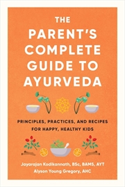 Buy Parent's Complete Guide to Ayurveda