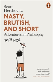 Buy Nasty Brutish & Short