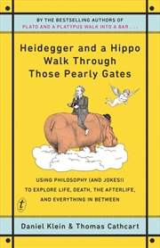 Buy Heidegger and a Hippo Walk Through Those Pearly Gates