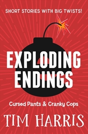 Buy Exploding Endings 3: Cursed Pants & Cranky Cops