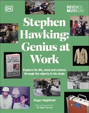 Buy Science Museum Stephen Hawking Genius at Work