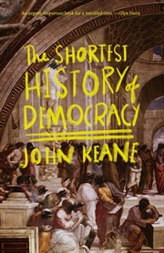 Buy Shortest History of Democracy