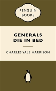 Buy Generals Die in Bed: War Popular Penguins