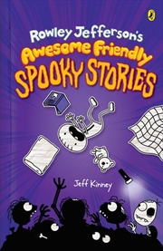 Buy Rowley Jefferson's Awesome Friendly Spooky Stories