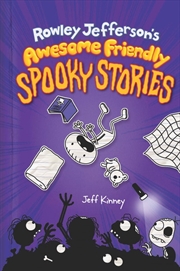 Buy Rowley Jefferson's Awesome Friendly Spooky Stories