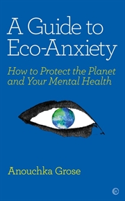 Buy Guide to Eco-Anxiety