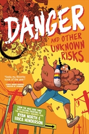 Buy Danger and Other Unknown Risks