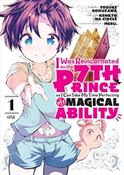 Buy I Was Reincarnated as the 7th Prince so I Can Take My Time Perfecting My Magical Ability 1