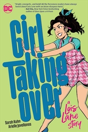 Buy Girl Taking Over: A Lois Lane Story