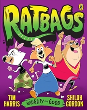 Buy Ratbags 1: Naughty for Good