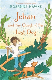 Buy Jehan and the Quest of the Lost Dog