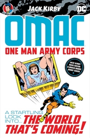 Buy OMAC: One Man Army Corps by Jack Kirby