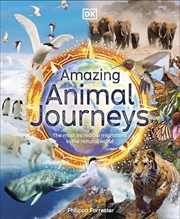 Buy Amazing Animal Journeys