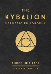 Buy Kybalion: Centenary Edition