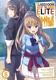 Buy Classroom of the Elite (Manga) Vol. 8