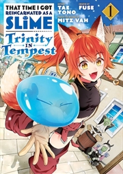 Buy That Time I Got Reincarnated as a Slime: Trinity in Tempest (Manga) 1