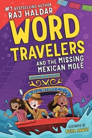 Buy Word Travelers and the Missing Mexican Molé