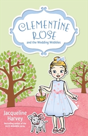 Buy Clementine Rose and the Wedding Wobbles 13