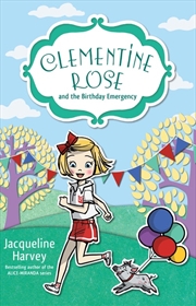 Buy Clementine Rose and the Birthday Emergency 10