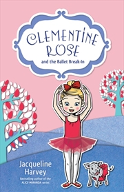 Buy Clementine Rose and the Ballet Break-In 8