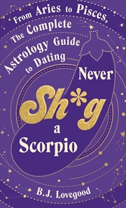 Buy Never Shag a Scorpio