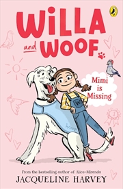 Buy Willa and Woof 1: Mimi is Missing