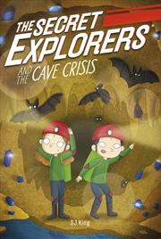 Buy Secret Explorers and the Cave Crisis