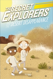 Buy Secret Explorers and the Desert Disappearance