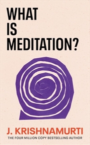 Buy What is Meditation?