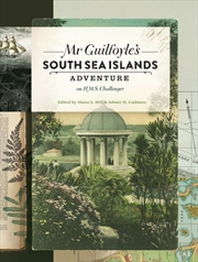 Buy Mr Guilfoyle's South Sea Islands Adventure on HMS Challenger