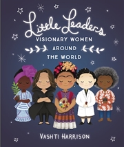 Buy Little Leaders: Visionary Women Around the World