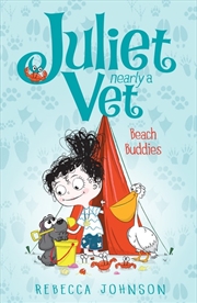 Buy Juliet Nearly a Vet: Beach Buddies (Book 5)