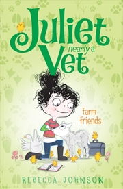 Buy Farm Friends: Juliet Nearly a Vet (Book 3)