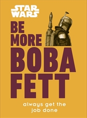 Buy Star Wars Be More Boba Fett