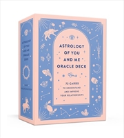 Buy Astrology of You and Me Oracle Deck