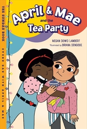 Buy April & Mae and the Tea Party