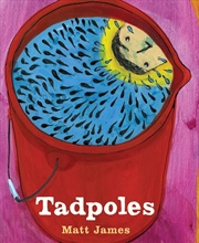 Buy Tadpoles