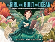 Buy Girl Who Built an Ocean