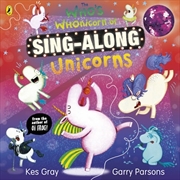 Buy Who's Whonicorn of Sing-along Unicorns