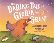 Buy Daring Tale of Gloria the Great