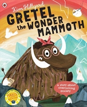 Buy Gretel the Wonder Mammoth